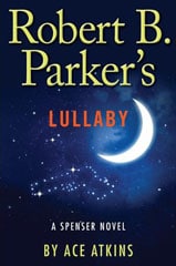 Robert B. Parker’s Lullaby
