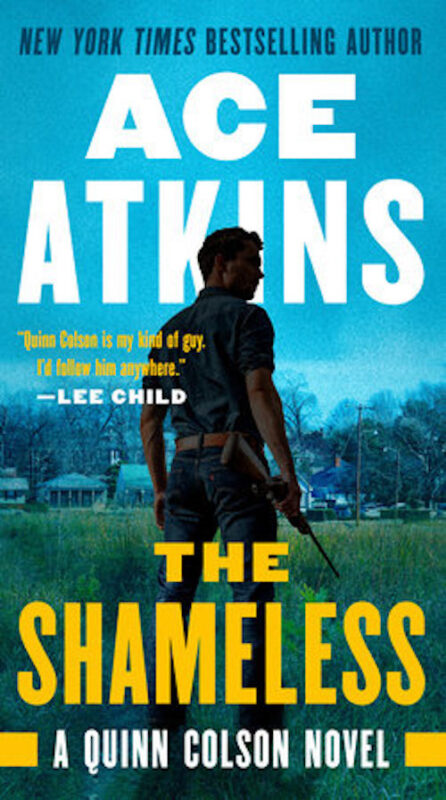 The Shameless (A Quinn Colson Novel)