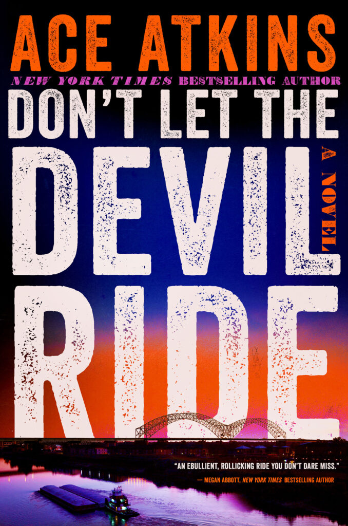 Book cover for Don't Let The Devil Ride a novel by Ace Akins